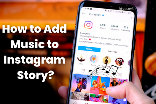 How to Add Music to Instagram Story?