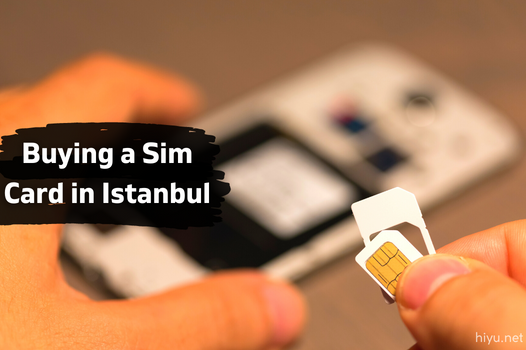 Buying a Sim Card in Istanbul 2023 (The Best Guide)