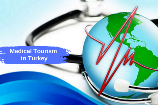 A Comprehensive Exploration of Medical Tourism in Turkey 2024