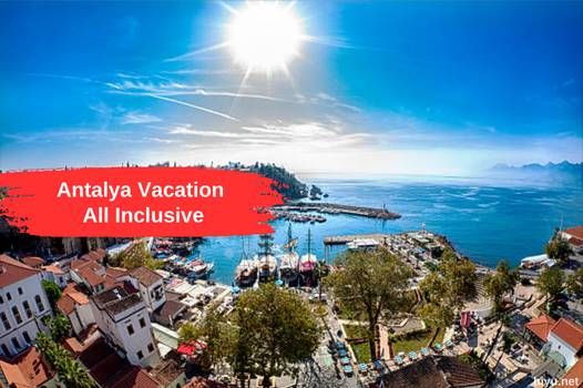Vacaciones en Antalya con todo incluido: la mejor guía 2023