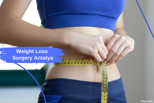 Gewichtsverlustchirurgie in Antalya: Der beste umfassende Leitfaden im Jahr 2023